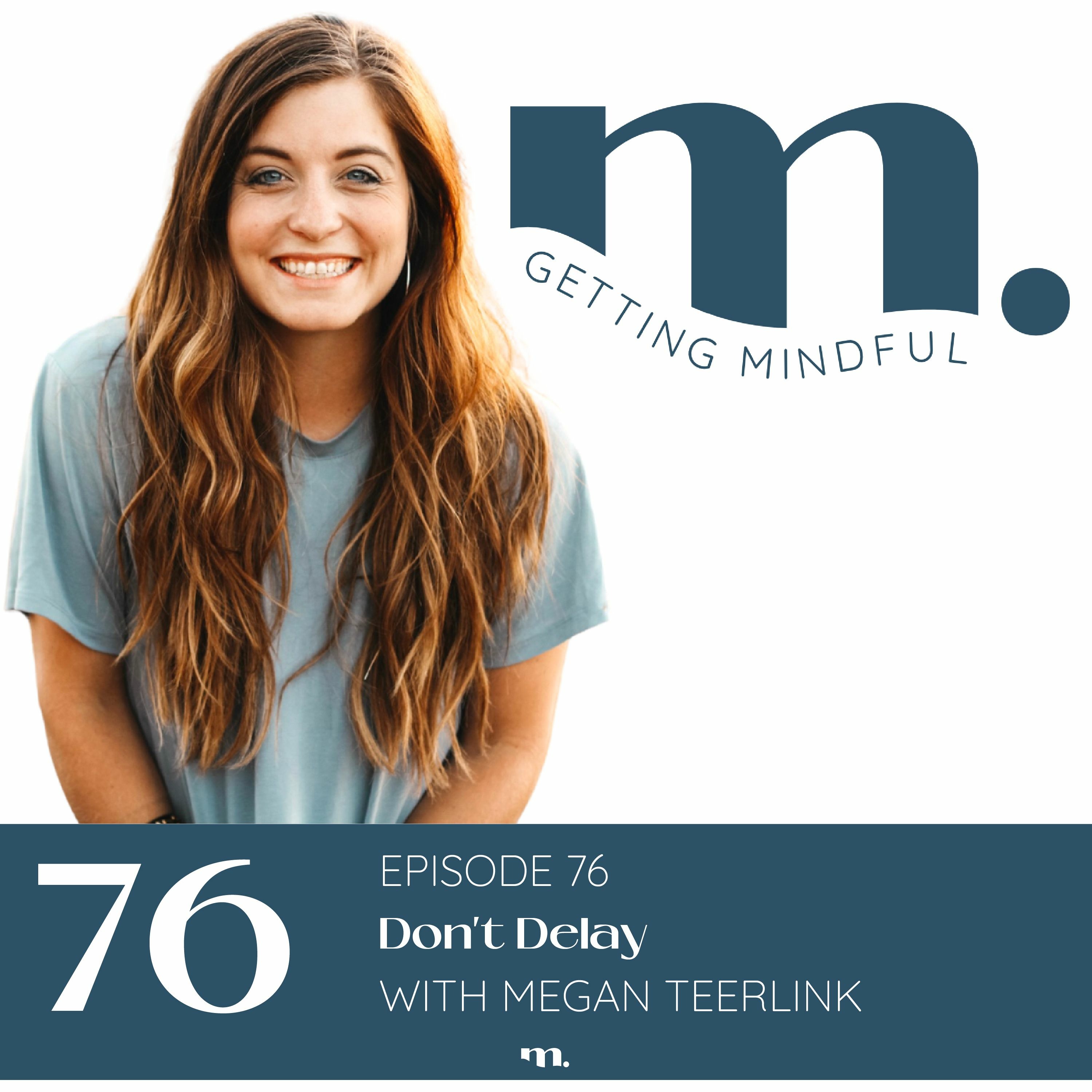 Getting Mindful with Megan