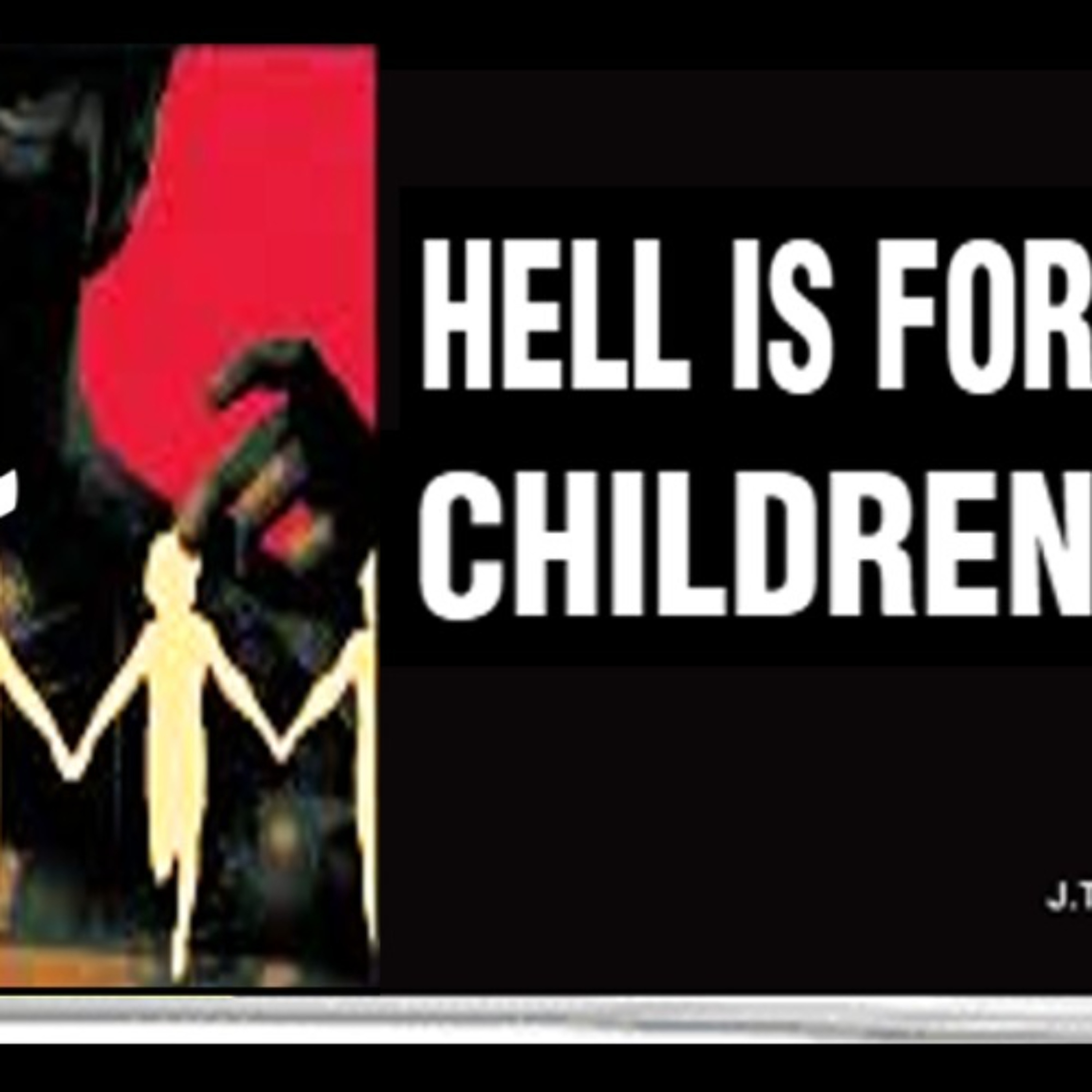 Show sample for 8/20/25: HELL IS FOR CHILDREN W/ CINDY METCALF