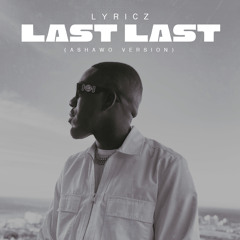 Last Last (Ashawo Version)