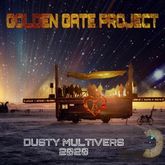 DJ David Aaron Live@Burning Man 2020 Multiverse On The Golden Gate