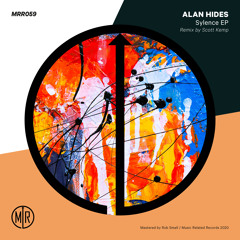 Premiere: Alan Hides - Sylence [Music Related]