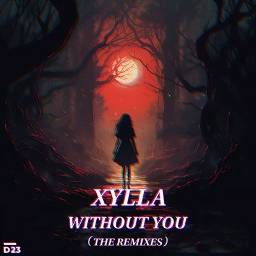 Xylla - Without You (Aleus Remix)