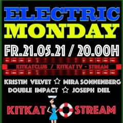 Mira Sonnenberg - Electric Monday @ KitKatClub - 21.05.2021