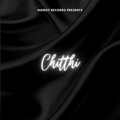 Chitthi (Slowed & Reverb)