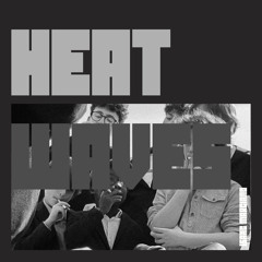 Heatwaves