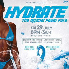 Hydrate *July 29Th 2022* Promo Mix @TheRealDjDee_ @I_Am_DjKay