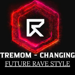 Tremom - Changing Ableton Template Remake Future Rave