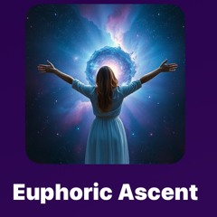 Euphoric Ascent