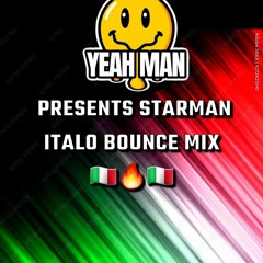 STARMAN ITALO BOUNCE APPRECIATION MIX