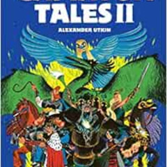 GET EPUB 💝 Gamayun Tales II: An anthology of modern Russian folk tales (Volume II) (