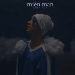 Miên Man - Minh Huy (Piano Version)