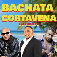 Bachata Cortavena Vol 1 - DJ Darlyn