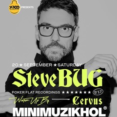 Steve Bug - Live at Minimuzikhol