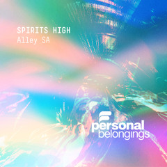 Alley SA - Spirits High (Original Mix)