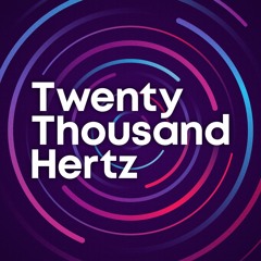 Twenty Thousand Hertz (fan-made Intro)