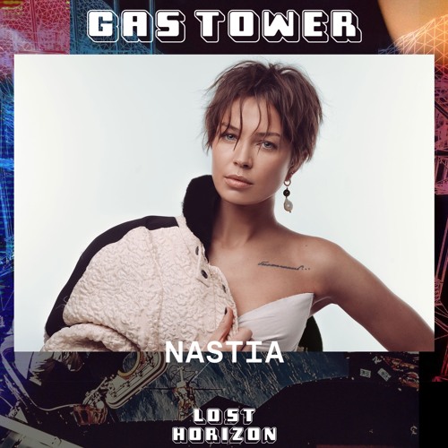 Nastia @ Gas Tower / Lost Horizon Festival 2020