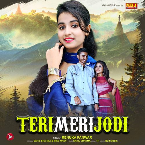 Stream Teri Meri Jodi By Renuka Panwar Listen Online For Free On Soundcloud