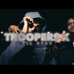Lil SySy - TroopersK  (Bamaz K Response)