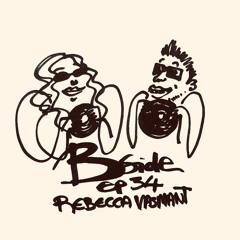 Ep. 34 Rebecca Vasmant