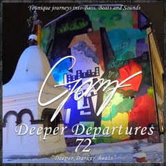 GOMF - Deeper Departures 72 (Deep Darkness)