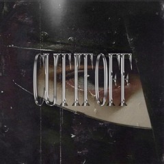 CUT IT OFF [REALISED]