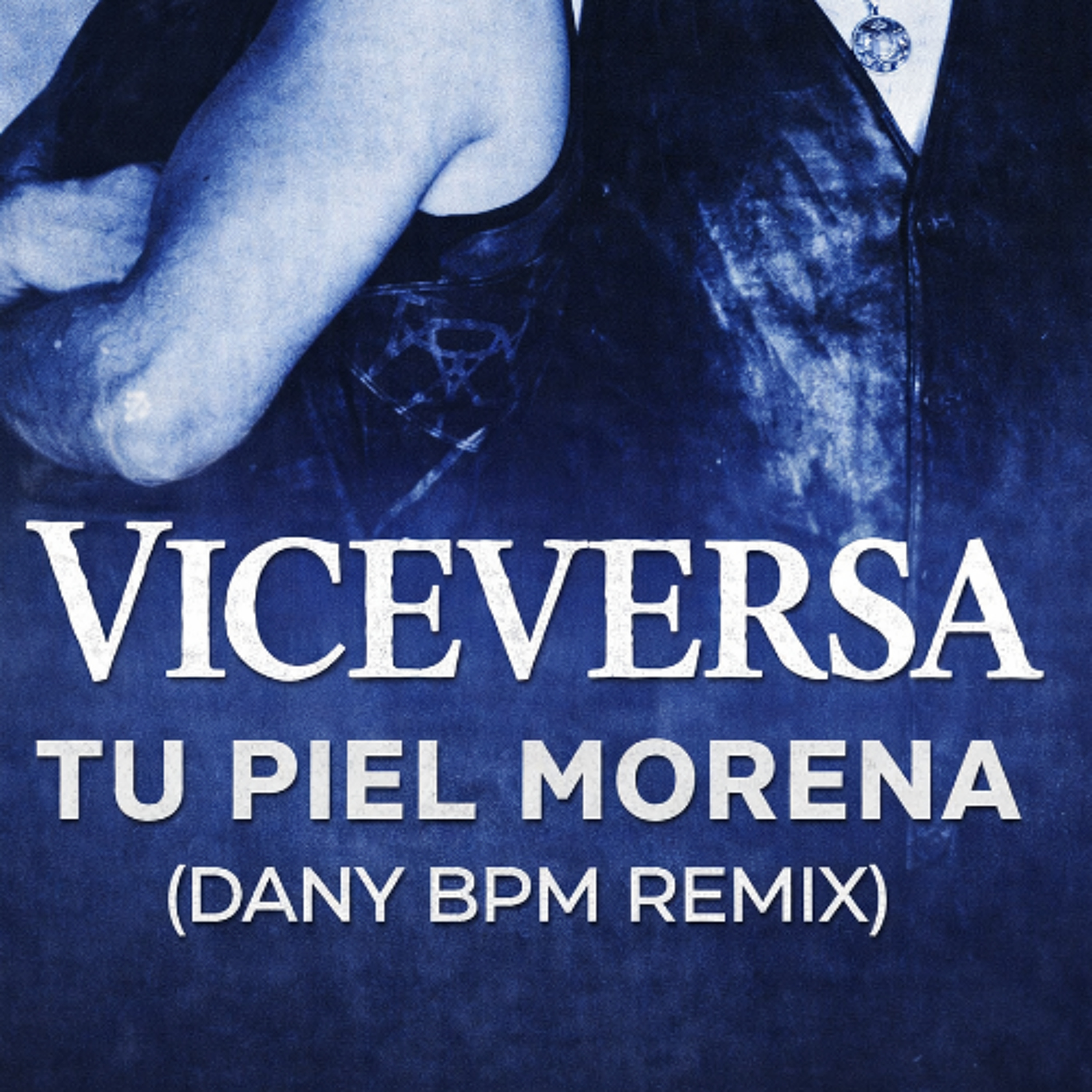 Dany BPM & Viceversa - Ella (Tu Piel Morena) (Extended) episode artwork