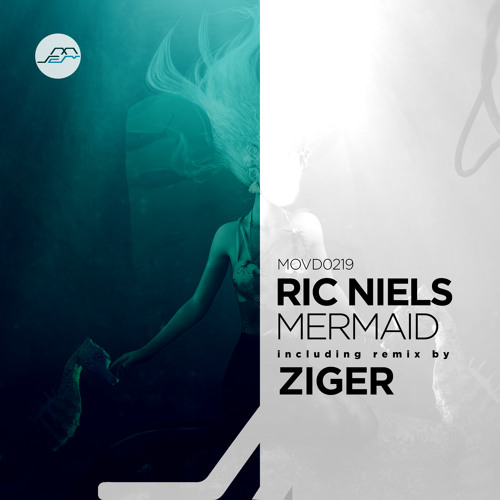 PREMIERE : Ric Niels - Mermaid (Ziger Remix) [Movement Recordings]