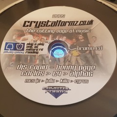 CRYSTALFORMZ FUTUREFORMZ - DJ's C4 and Carlos featuring MC Killa 2005