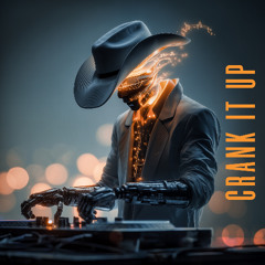 Crank It Up