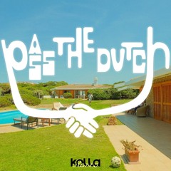 Pass The Dutch