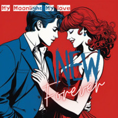 My Moonlight My Love