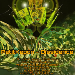 PetitKepon - Dissidence