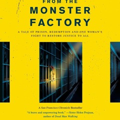 ⚡PDF❤ Dreams from the Monster Factory: A Tale of Prison, Redemption and One Womans Fight to Res