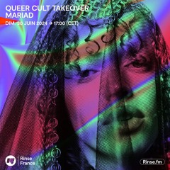 Queer Cult Takeover : mariad - 30 Juin 2024