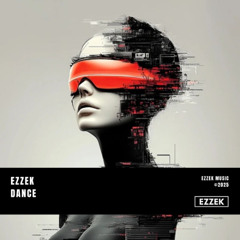 [FREE DOWNLOAD]Ezzek-Dance(Extended Mix) 2025 Tech House