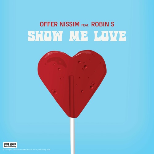Offer Nissim Feat. Robin S. - Show Me Love