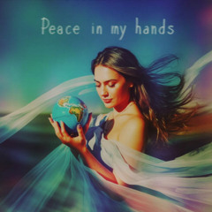 Peace in My Hands