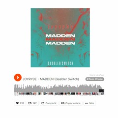 JOYRYDE - Madden (Gasbler Switch) [Reuploaded]