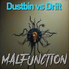 Malfunction