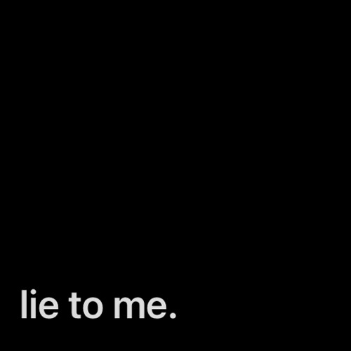 Lie to deals me stream free