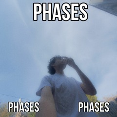 phases (st1cks + zazbourne + keyblayde808)