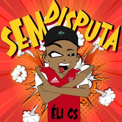 ÉLi CS - Sem disputa (prodbykrzbeats)