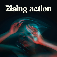 Rising action