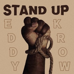 EDDY KROW - STAND UP
