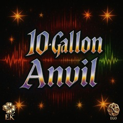 10-Gallon Anvil