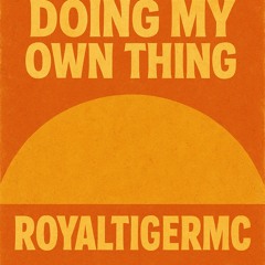 Doing-my-own-thing