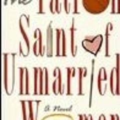 The Patron Saint of Unmarried Women by Karl Ackerman