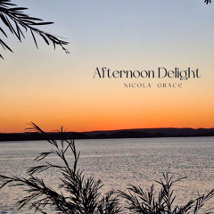 Afternoon Delight