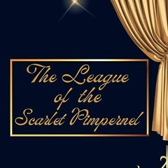 ⭐ DOWNLOAD EBOOK The League of the Scarlet Pimpernel Online