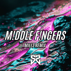 [FREE DL] MIŁŁS - M!DDLE F!NGERS REMIX [SYKTRAX01]